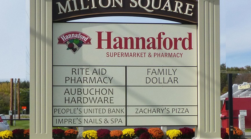 Milton Square Hannaford sign