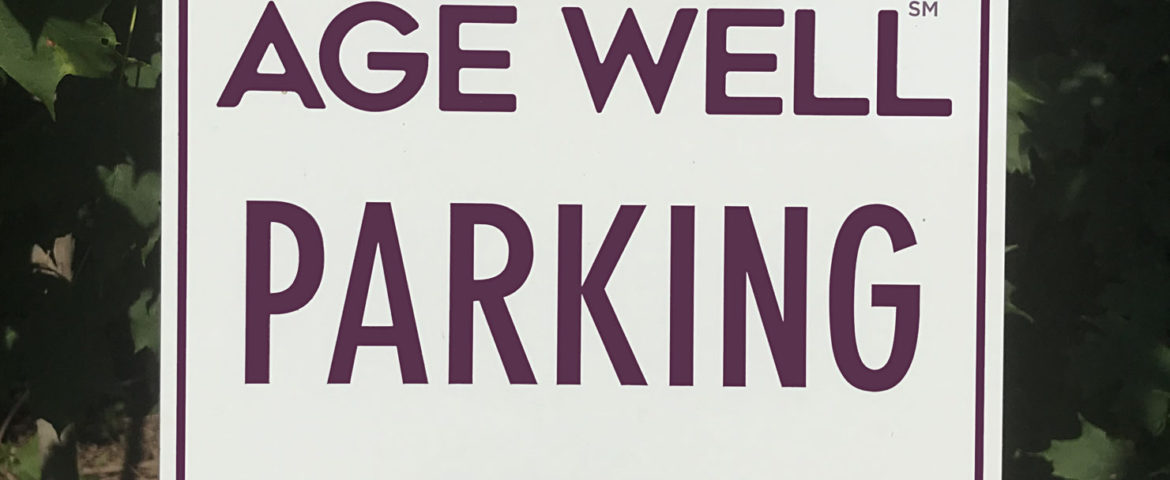 Age Well Parking Sign