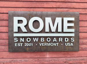 Rome Snowboards - Raised Acrylic Letters on Corten Steel