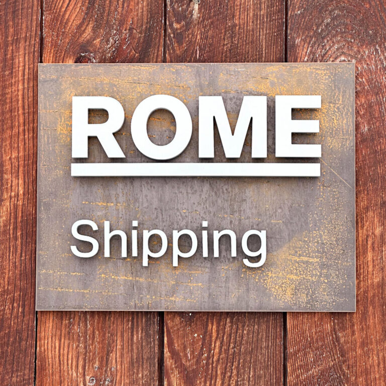 ROME Shipping Sign